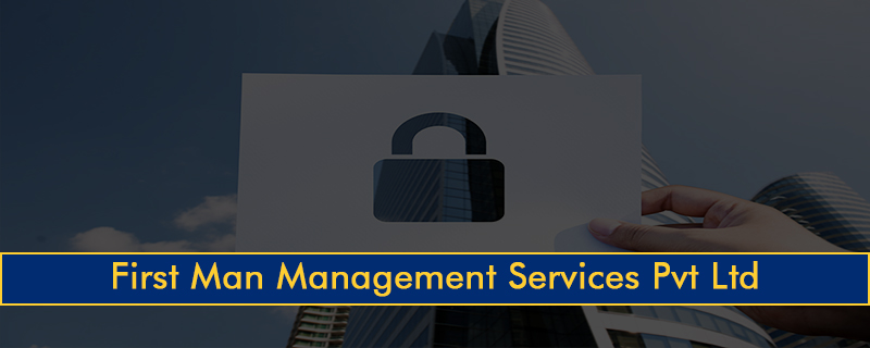 First Man Management Services Pvt Ltd 